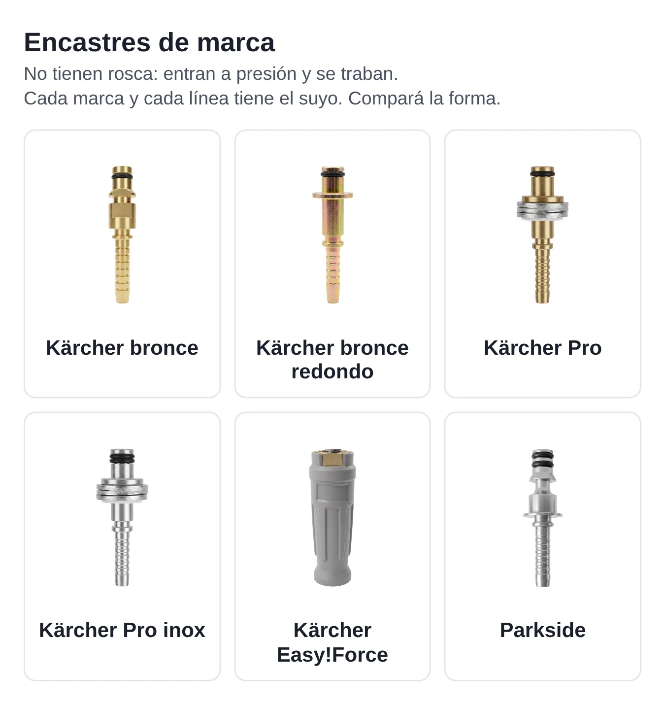 Terminales de encastre de marca: Kärcher bronce, Kärcher bronce redondo, Kärcher Pro, Kärcher Pro inox, Kärcher Easy!Force y Parkside.